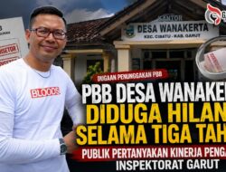 PBB Desa Wanakerta Diduga Hilang Selama Tiga Tahun, Pegiat Pertanyakan Kinerja Pengawasan Inspektorat Garut