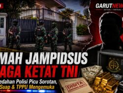 Rumah Jampidsus Febrie Adriansyah Kinj Dijaga Ketat TNI, Penggeledahan Polisi Picu Sorotan Publik